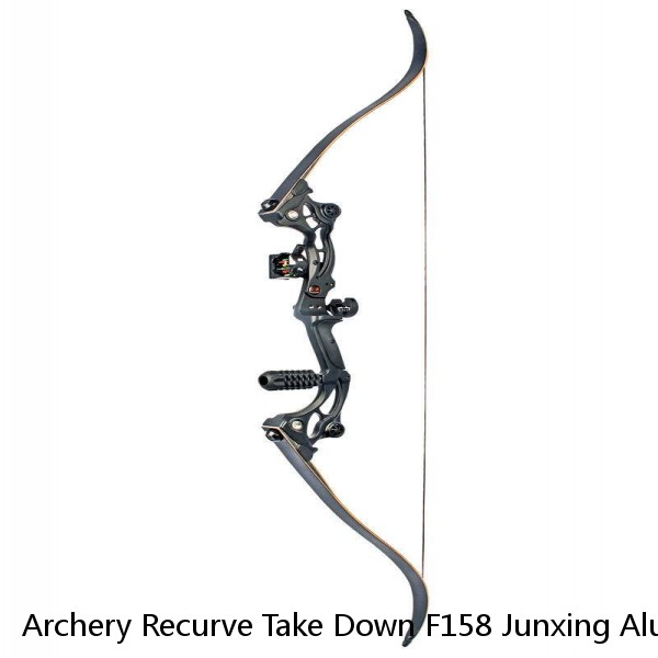 Archery Recurve Take Down F158 Junxing Aluminum Bow with High Quality for Competition Shooting