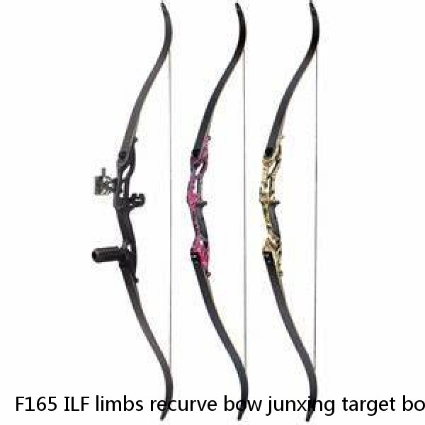 F165 ILF limbs recurve bow junxing target bow for shooting