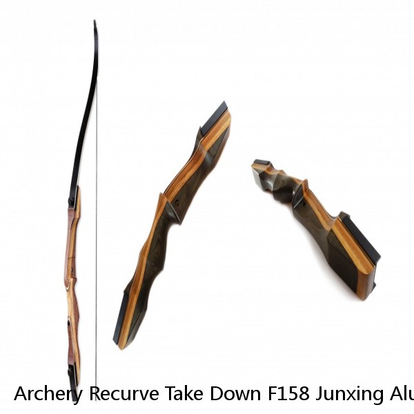 Archery Recurve Take Down F158 Junxing Aluminum Bow with High Quality for Competition Shooting